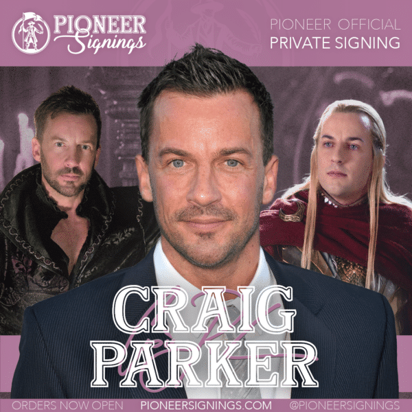 Craig Parker - Lord of the Rings - Pioneer Signings