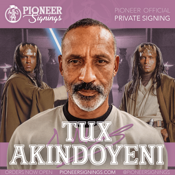 Tux Akindoyeni - Star Wars - Pioneer Signings