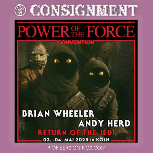Brian Wheeler & Andy Herd - Power of the Force Convention Toronto - Poneer Signings