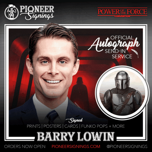 Barry Lowen - Power of the Force 26 - Germany - Pioneer Signings