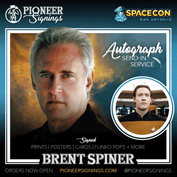Brent Spiner - SPACECON - San Antonio - Pionner Signings