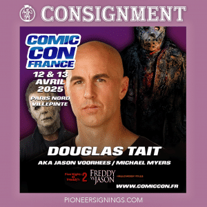 Douglas Tait - France Comic Con - Pioneer Signings