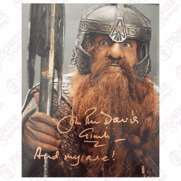 Gimli 8" x 10" Print Signed by John Rhys-Davies with Quote - and my Axe! - Pioneer Signings