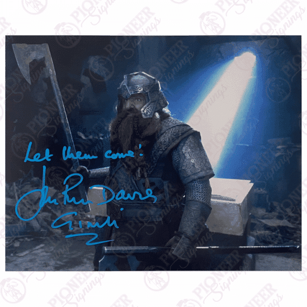 Gimli 'Moria' 8" x 10" Print Signed by John Rhys-Davies with Quote - let them come! - Pioneer Signings