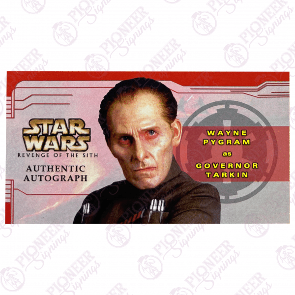 Star Wars 'Tarkin' Custom Episode III Trading Card signed by Wayne Pygram (CoA optional) - Image 2