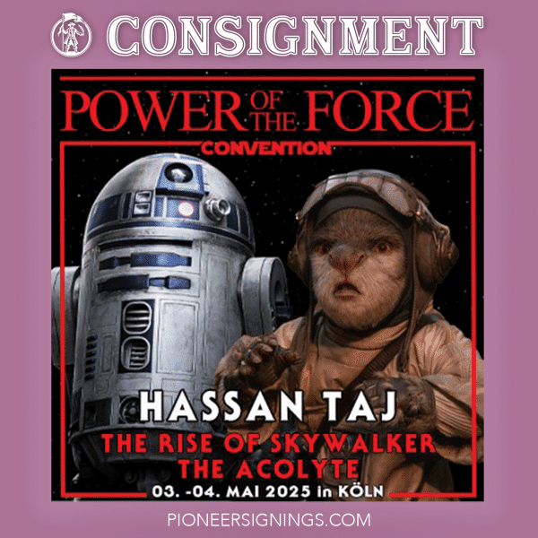 Hassan Taj - Star Wars -Pioneer Signings