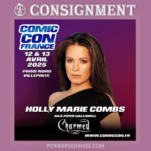 Holly Marie-Combs - Charmed Comic Con France - Pioneer Signings