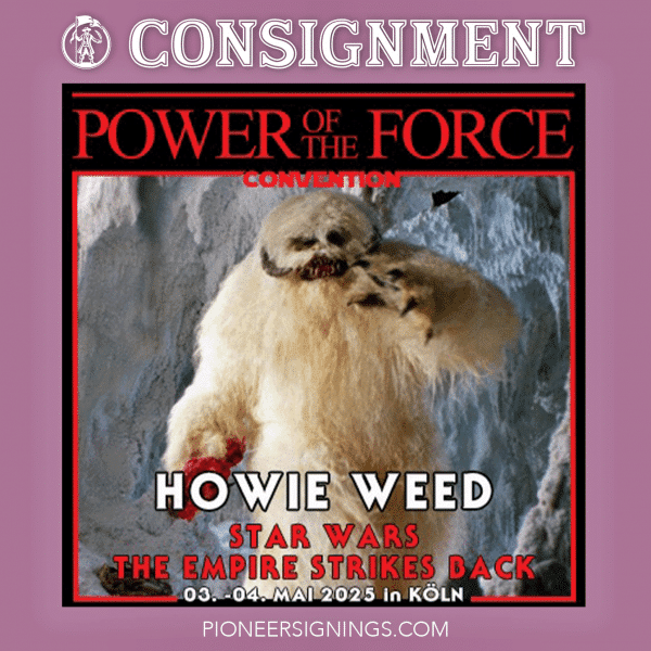 Howie Weed - Star Wars - Pioneer Signings