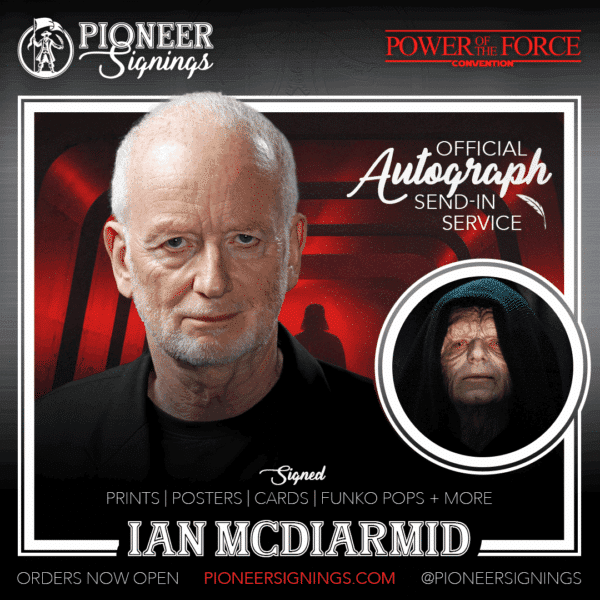 Ian Mcdiarmid - Power of the Force 26 - Germany - Pioneer Signings