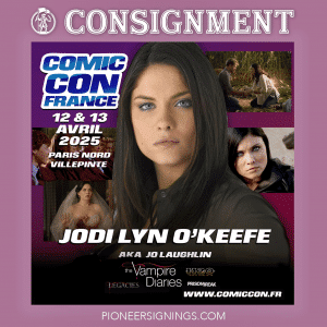 Jodi Lyn O'Keefe - France Comic Con - Pioneer Signings
