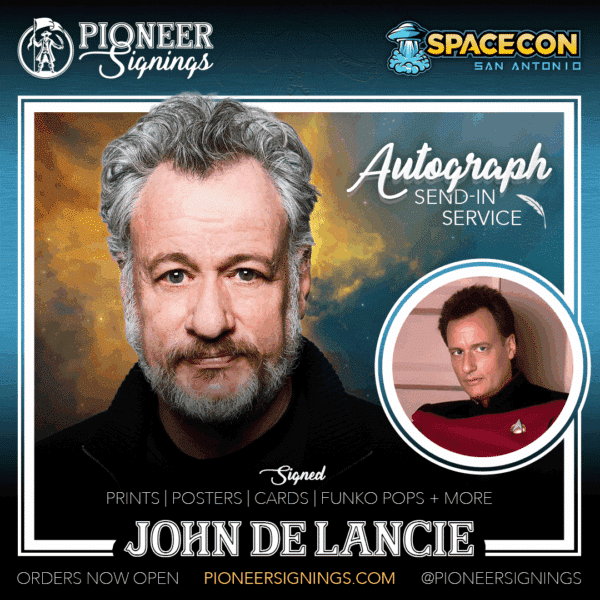 John De Lancie - SPACECON - San Antonio - Pionner Signings