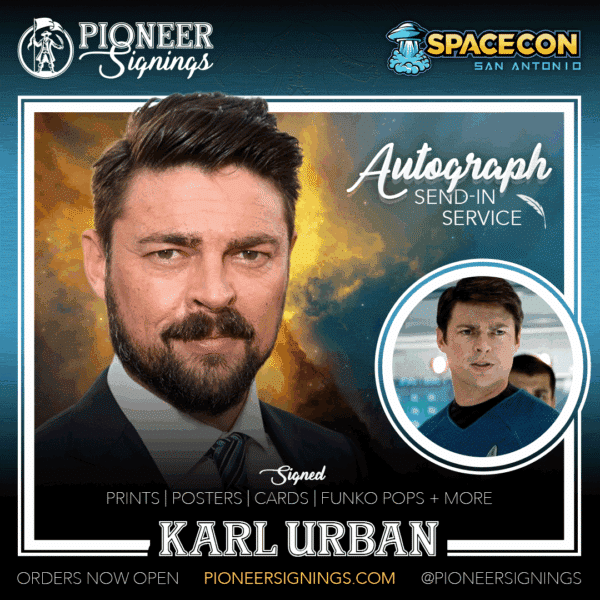 Karl Urban - SPACECON - San Antonio - Pionner Signings