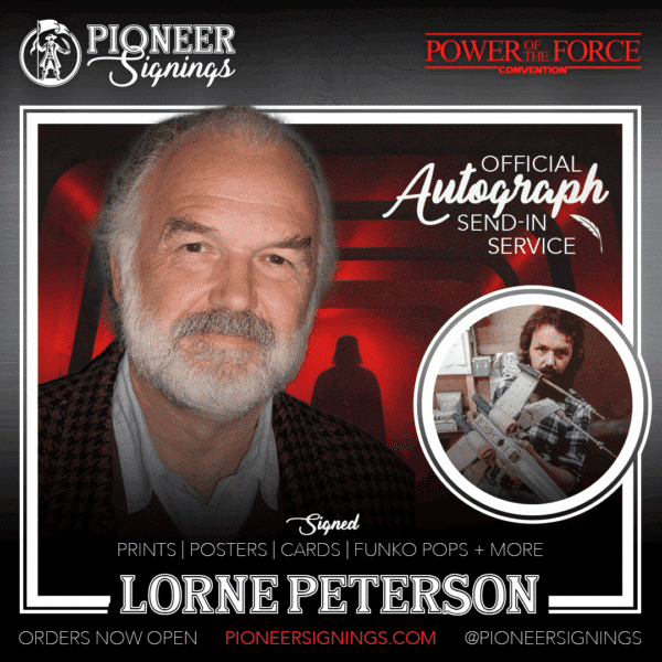Lorne Peterson - Power of the Force 26 - Germany - Pioneer Signings