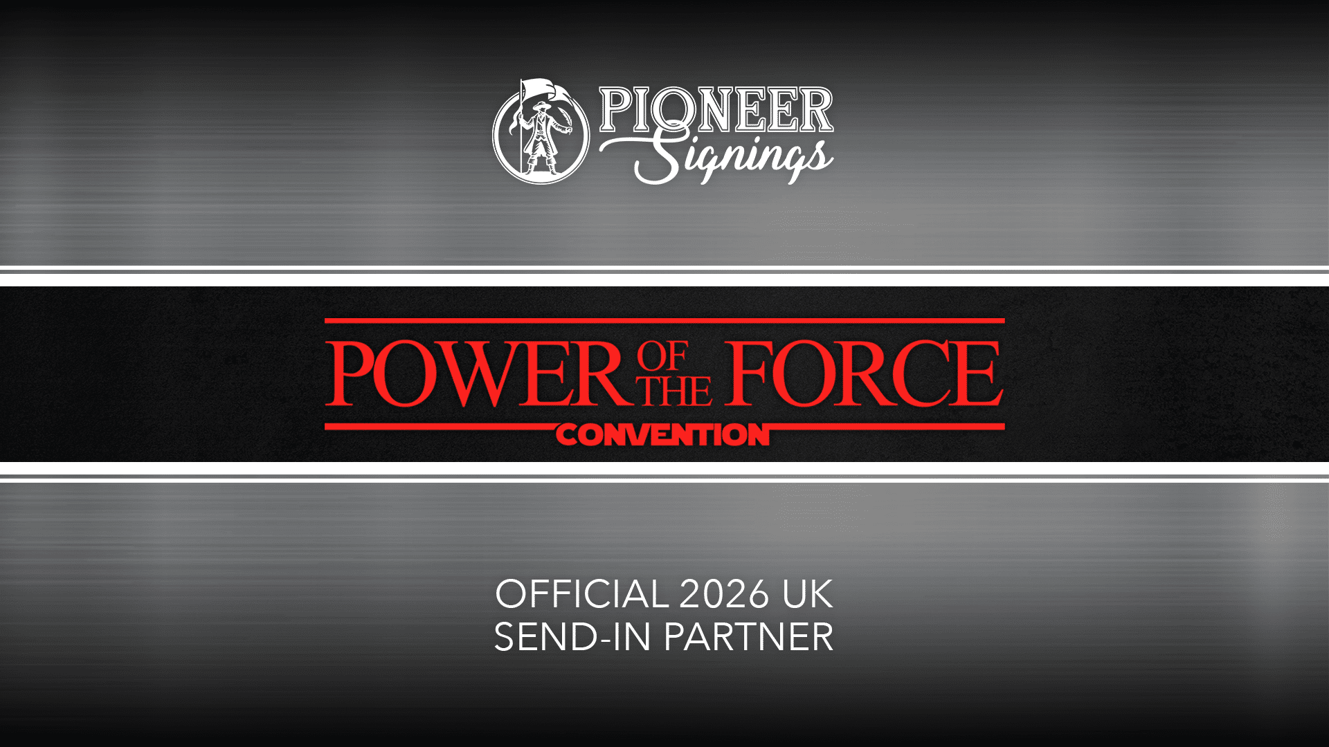 Power of the Force 26 - Germany - Pioneer Signings