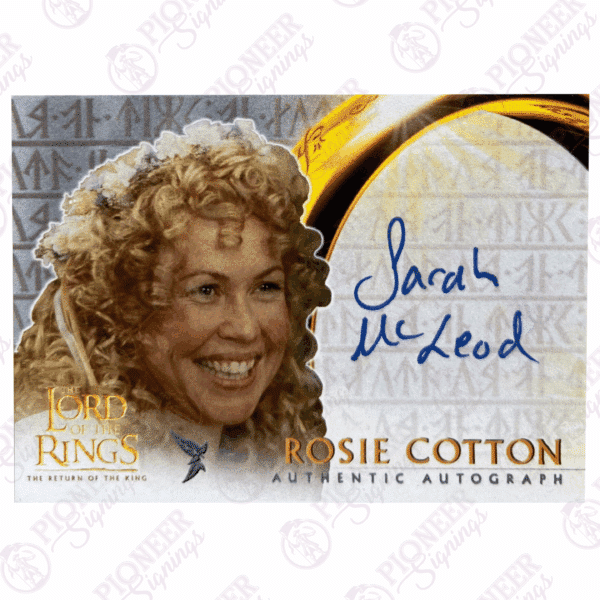 The Lord of the Rings 'Rosie Cotton' custom Topps inspired trading card signed by Sarah McLeod - Pioneer Signings