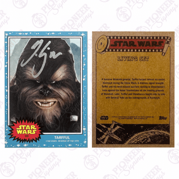 Star Wars: Revenge of the Sith 'Tarfful' Living Set Inspired Trading Card signed by Michael Kingma - Pioneer Signings